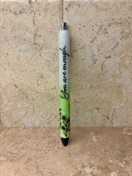 You Are Enough Pen