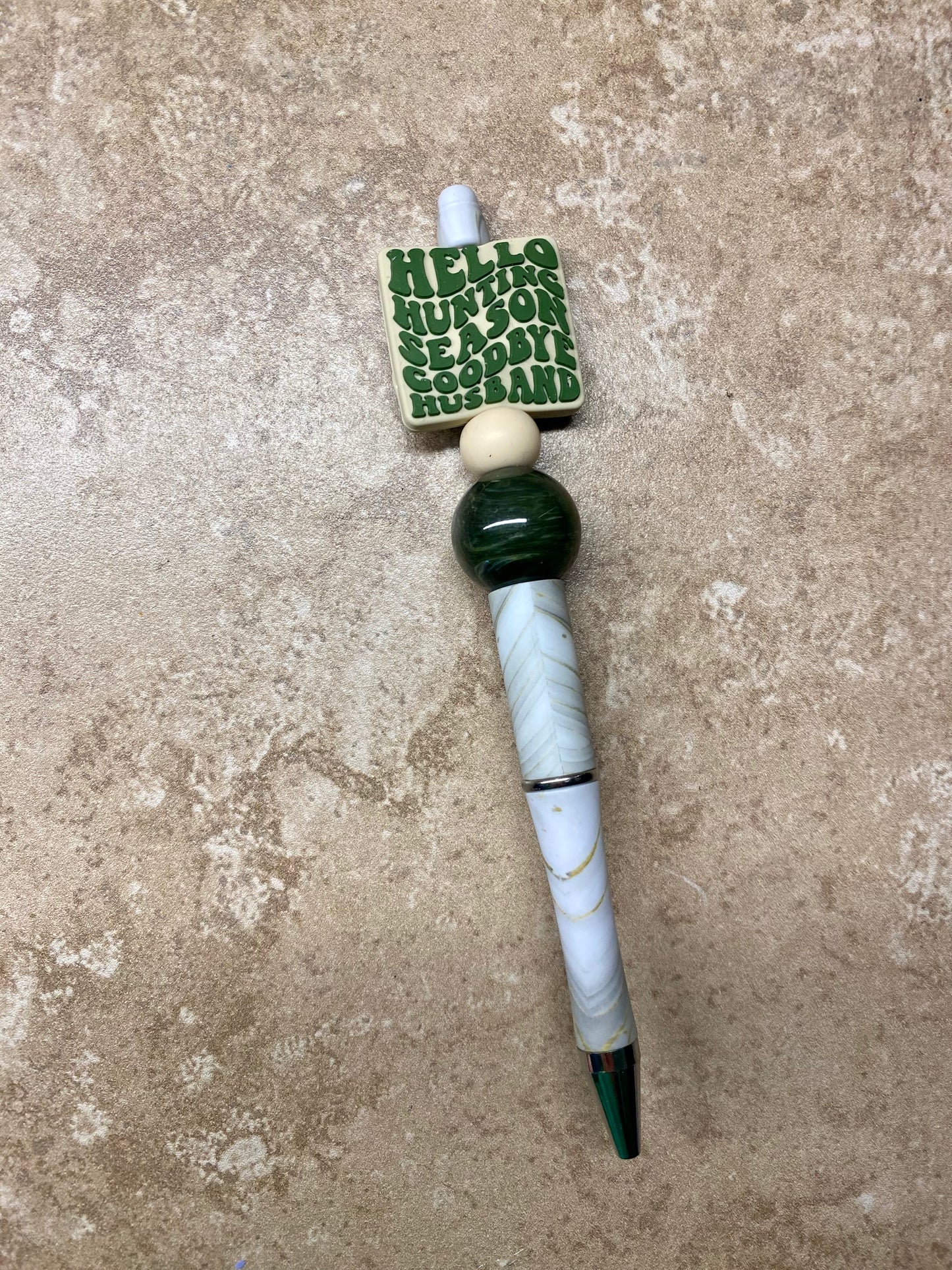 Hello Hunting Season Pen