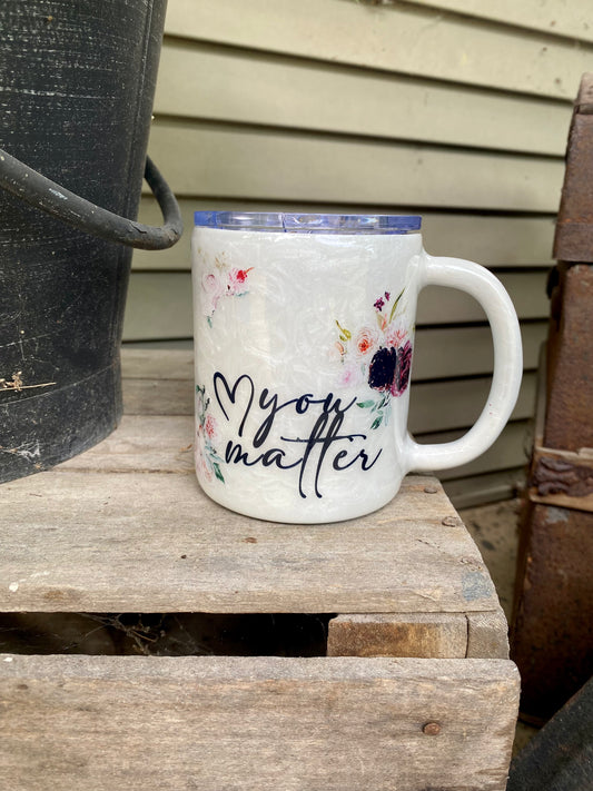 You Matter Mug