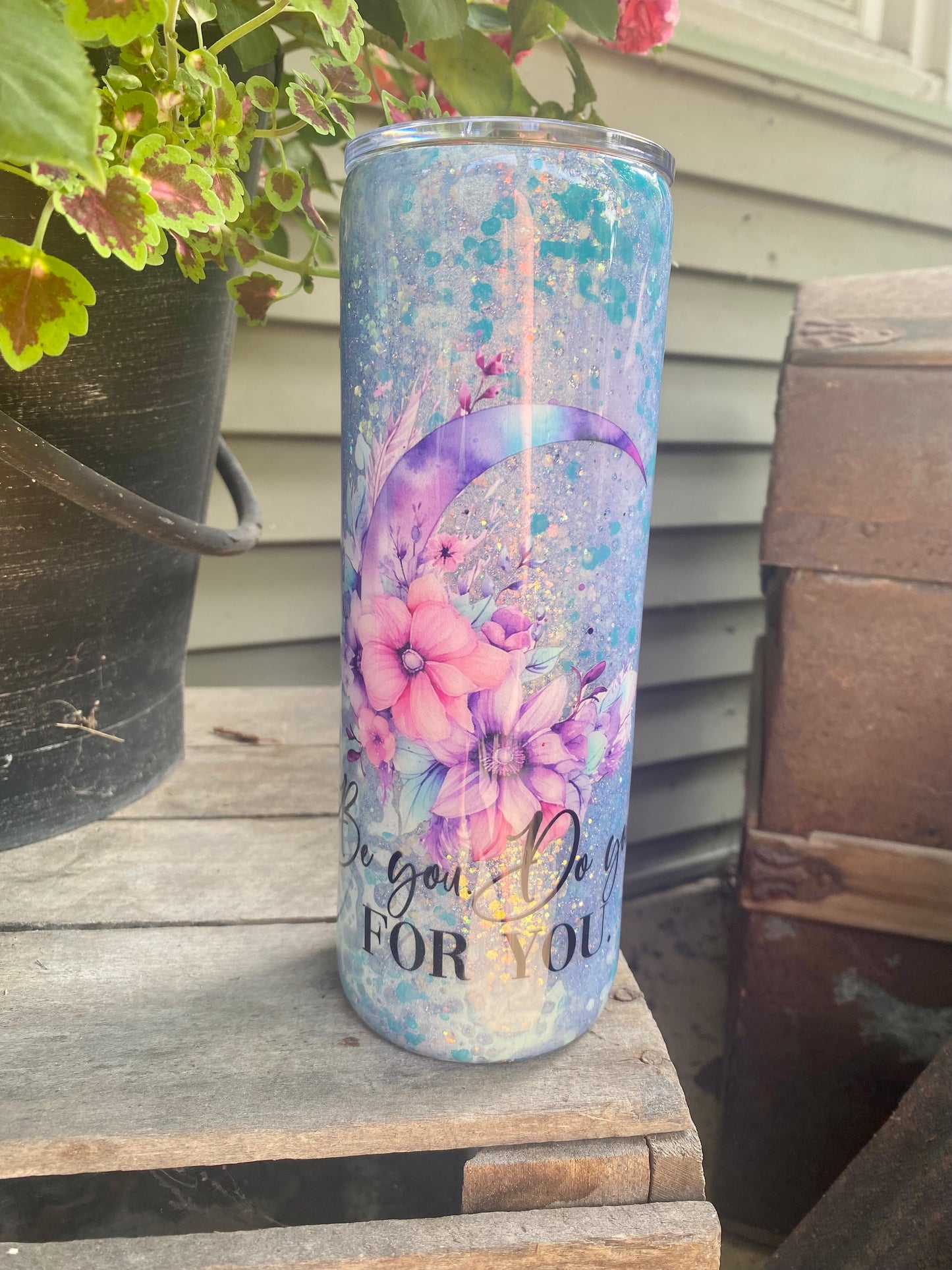 Be You. Do You. For You Tumbler